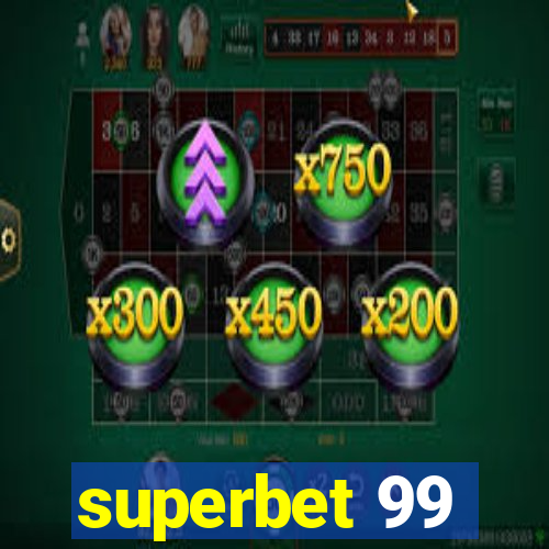 superbet 99